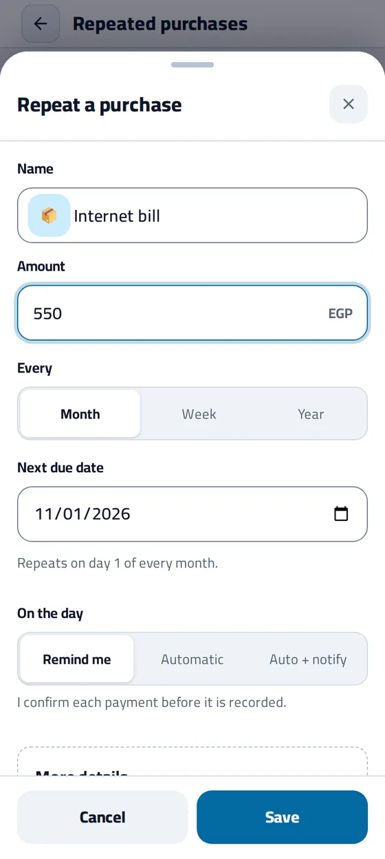 The Repeat a purchase sheet: name and amount, every Month, Week or Year, the next due date, and how it is recorded on the day